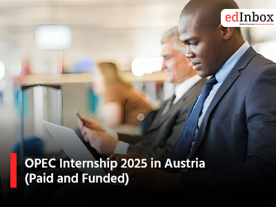 OPEC Internship 2025 in Austria (Paid and Funded)