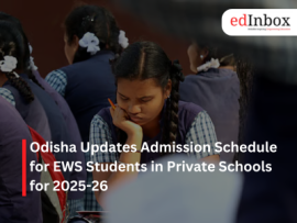 Odisha Updates Admission Schedule for EWS Students in Private Schools for 2025-26