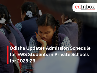Odisha Updates Admission Schedule for EWS Students in Private Schools for 2025-26