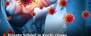 Private School in Kochi closes temporarily after students exhibit signs of viral meningitis