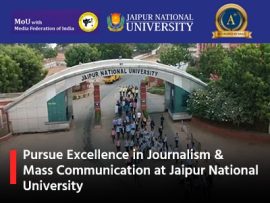Pursue Excellence in Journalism & Mass Communication at Jaipur National University