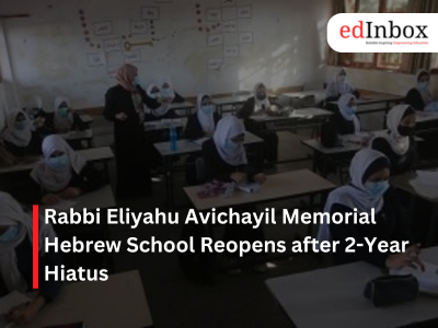 Rabbi Eliyahu Avichayil Memorial Hebrew School Reopens after 2-Year Hiatus