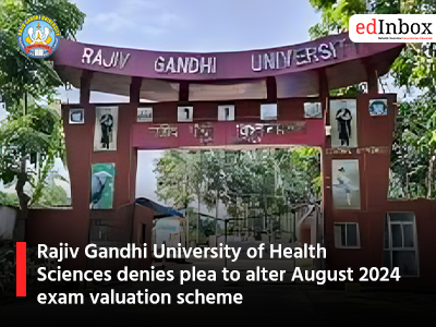 Rajiv Gandhi University of Health Sciences denies plea to alter August 2024 exam valuation scheme