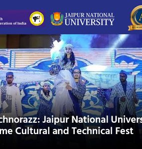 Technorazz: Jaipur National University's Prime Cultural and Technical Fest