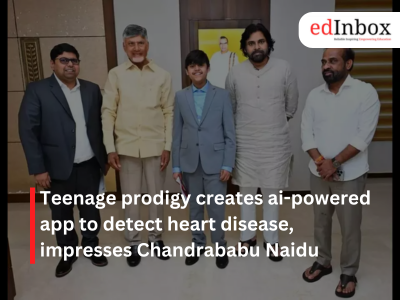 Teenage prodigy creates ai-powered app to detect heart disease, impresses Chandrababu Naidu