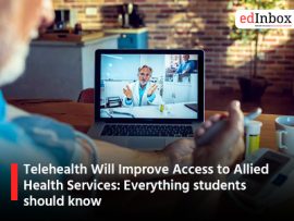 Telehealth Will Improve Access to Allied Health Services: Everything students should know