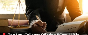 Top Law Colleges Offering BCom LLB in India & Their Admission Criteria: AICLET 2025