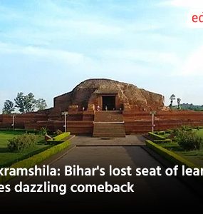 Vikramshila: Bihar's lost seat of learning sees dazzling comeback