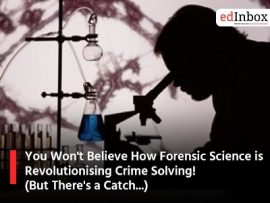 You Won't Believe How Forensic Science is Revolutionising Crime Solving! (But There's a Catch...)