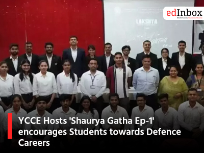 YCCE Hosts 'Shaurya Gatha Ep-1' encourages Students towards Defence Careers