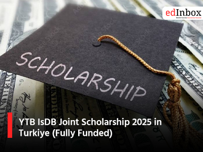 YTB IsDB Joint Scholarship 2025 in Turkiye (Fully Funded)