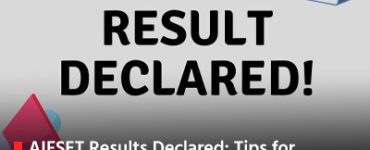 AIFSET Results Declared: Tips for Students Who Didn't Clear the Exam