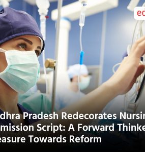 Andhra Pradesh Redecorates Nursing Admission Script: A Forward Thinker's Measure Towards Reform