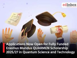 Applications Now Open for Fully Funded Erasmus Mundus QUARMEN Scholarship 2025/27 in Quantum Science and Technology
