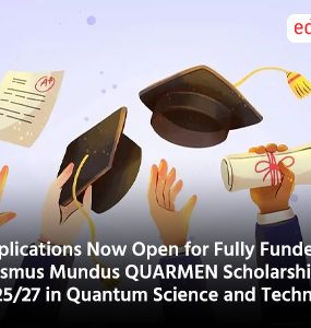 Applications Now Open for Fully Funded Erasmus Mundus QUARMEN Scholarship 2025/27 in Quantum Science and Technology