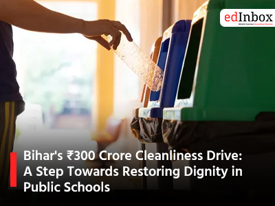 Bihar's ₹300 Crore Cleanliness Drive: A Step Towards Restoring Dignity in Public Schools