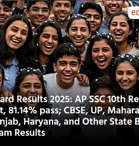 Board Results 2025: AP SSC 10th Result out, 81.14% pass; CBSE, UP, Maharashtra, Punjab, Haryana, and Other State Board Exam Results