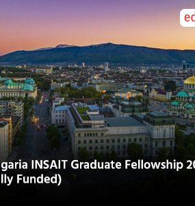 Bulgaria INSAIT Graduate Fellowship 2025 (Fully Funded)