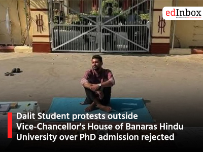 Dalit Student protests outside Vice-Chancellor's House of Banaras Hindu University over PhD admission rejected