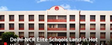Delhi-NCR Elite Schools Land in Hot Water For Illegally Holding Students In Classes 6 and 7 Despite RTE Act Safeguards