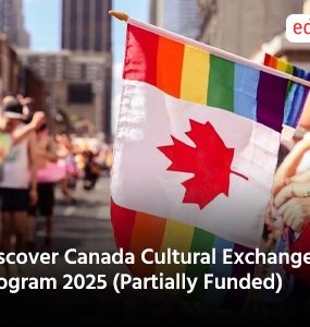 Discover Canada Cultural Exchange Program 2025 (Partially Funded)