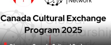 Discover Canada Cultural Exchange Program 2025 (Partially Funded)