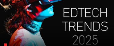 EdTech trends reshaping education in 2025 and later