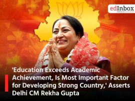 'Education Exceeds Academic Achievement, Is Most Important Factor for Developing Strong Country,' Asserts Delhi CM Rekha Gupta