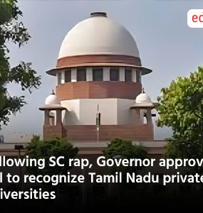 Following SC rap, Governor approves Bill to recognize Tamil Nadu private universities