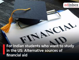 For Indian students who want to study in the US: Alternative sources of financial aid