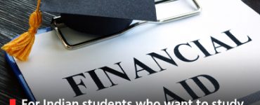 For Indian students who want to study in the US: Alternative sources of financial aid