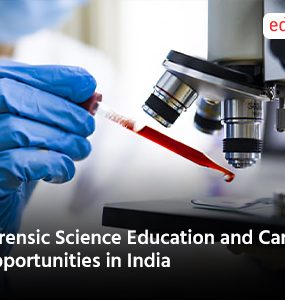Forensic Science Education and Career Opportunities in India
