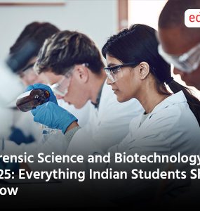 Forensic Science and Biotechnology in 2025: Everything Indian Students Should Know