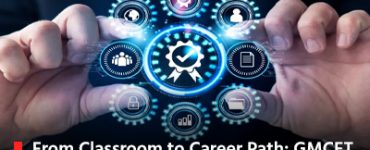 From Classroom to Career Path: GMCET is Bridging the Skill Gap in India’s Media Sector