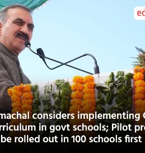Himachal considers implementing CBSE curriculum in govt schools; Pilot project to be rolled out in 100 schools first