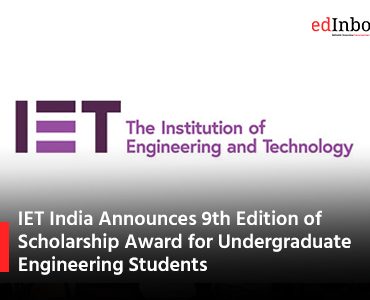 IET India Announces 9th Edition of Scholarship Award for Undergraduate Engineering Students