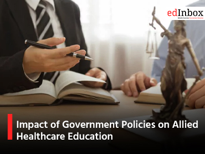 Impact of Government Policies on Allied Healthcare Education