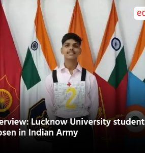 Interview: Lucknow University student chosen in Indian Army
