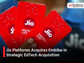 Jio Platforms Acquires Embibe in Strategic EdTech Acquisition