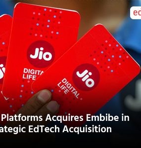 Jio Platforms Acquires Embibe in Strategic EdTech Acquisition