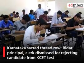 Karnataka sacred thread row: Bidar principal, clerk dismissed for rejecting candidate from KCET test