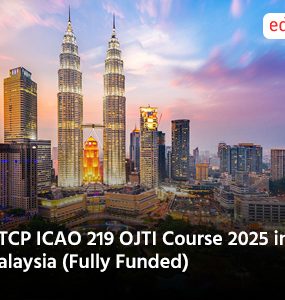 MTCP ICAO 219 OJTI Course 2025 in Malaysia (Fully Funded)