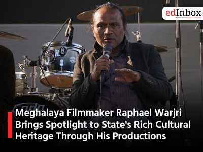 Meghalaya Filmmaker Raphael Warjri Brings Spotlight to State's Rich Cultural Heritage Through His Productions