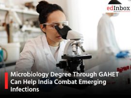 Microbiology Degree Through GAHET Can Help India Combat Emerging Infections
