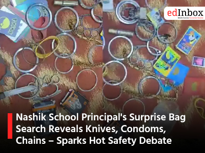 Nashik School Principal's Surprise Bag Search Reveals Knives, Condoms, Chains – Sparks Hot Safety Debate