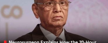 Neurosurgeon Explains How the 70-Hour Work Week of Narayana Murthy May Not Lead to Stress