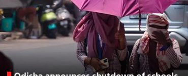 Odisha announces shutdown of schools and colleges from today amid severe heatwave
