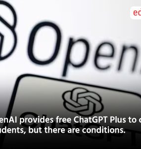 OpenAI provides free ChatGPT Plus to college students, but there are conditions.