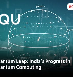 Quantum Leap: India’s Progress in Quantum Computing