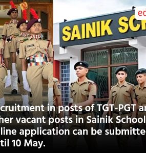 Recruitment in posts of TGT-PGT and other vacant posts in Sainik School, online application can be submitted until 10 May.